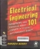 Electrical engineering 101 : everything you should have learned in school, but probably didn't 