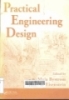 Practical engineering design 