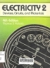 Electricity: Vol 2. Devices, circuit, and materials