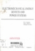 Electromechanical energy devices and power systerms