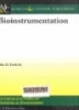 Bioinstrumentation: Synthesis lectures on biomedical engineering