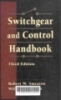 Switchgear and control handbook