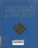 Elements of optoelectronics and fiber optics
