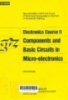 Electronics course II Components and basic circuits in micro - electronics: Worksheets