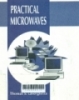 Practical microwaves