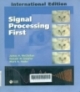 Signal processing first 