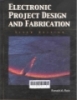 Electronic project design and fabrication
