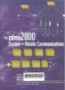 The cdma2000 system for mobile communications