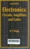 Electronic : Circuits, Amplifiers and Gates 