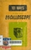 101 ways to use your oscilloscope