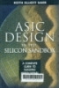 ASIC design in the silicon sandbox: A complete guide to building mixed-signal integrated circuits