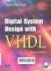 Digital system degign with VHDL
