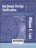 Hardware design verification : simulation and formal method-based approaches 