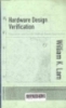 Hardware design verification : simulation and formal method-based approaches 