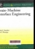 Brain - Machine interface engineering:Synthesis lectures on biomedical engineering