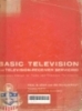 Basic television and television-receiver servicing: Laboratory manual for radio and television technicians