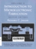 Introduction to microelectronic fabrication. Volume V