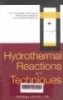 Hydrothermal reactions and techniques: The proceedings of the Seventh International Symposium on Hydrothermal Reactions
