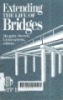 Extending the life of bridges/