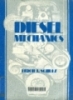 Diesel Mechanics. -- 1st ed