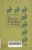 The scientific feeding of chickens