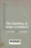 Theteaching of home economics