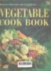 Vegetable cook book: Better homes and gardens. -- 3rd ed