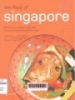 The food of Singapore : 63 simple and delicious recipes from the tropical island city - state