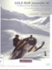 Gold Run Snowmobile, Inc.: Sales, service, and storage of snowmobiles and equipment: A computerized business simulation for use with principles of accounting and financial accounting, level two, Microsft Windows CD-ROM version