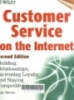 Customer service on the Internet: Building relationships, increasing loyalty, and staying competitive