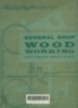 General Shop Woodworking