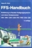 FFS-Handbuch: Einfuhrung in flexible fertigungssysteme und deren Komponenten CNC.DNC.CAD.CAM.FFS.FMS.CAQ.CIM
