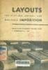Layouts for flat - bed, rotary, and web press imposition. -- 3rd ed