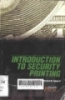 Introduction to security printing