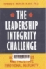 The leadership integrity challenge:How to assess and facilitate emotinal maturity