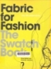 Fabric for fashion: The swatch book