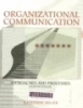 Organizational communication: Approaches and processes