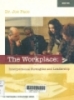 The workplace: Interpersonal strengths and leadership