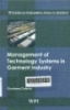 Management of techonology systems in gament industry