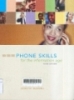 Phone skills for the information age