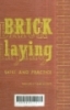 Bricklaying: Skill and practice