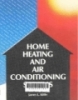 Home heating and air conditioning systems