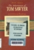 The adventures of tom sawyer and related readings