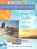 Destinations: An integrated approach to writing paragraphs and essays