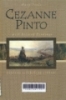 Cezanne pinto a memoir with related readings