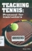 Teaching tennis: Protocol for instructors