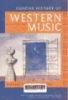 Concise history of western music