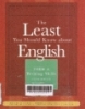 The least you should know about English: writing skills, form A/ basic writing skills, form A