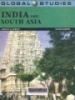 Global studies: India and south Asia