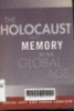 The Holocaust and memory in the global age